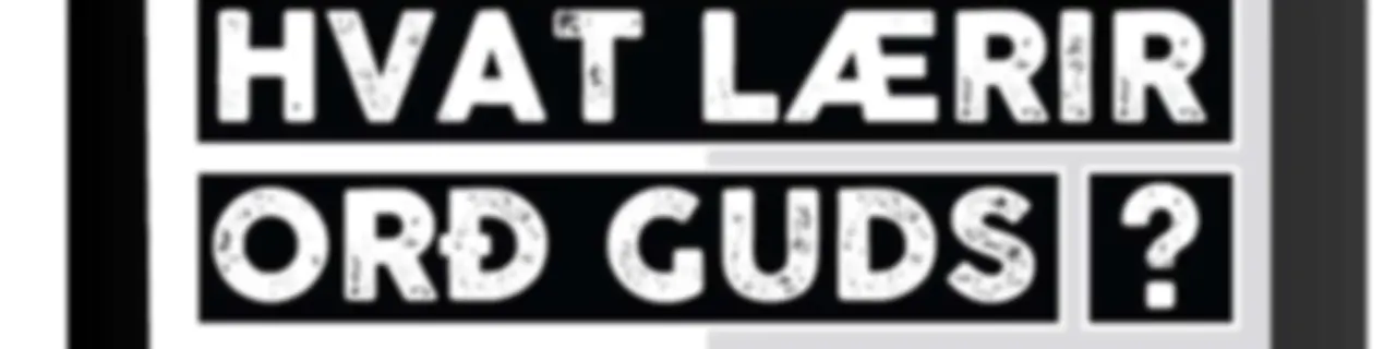 Hvat lærir orð Guds?