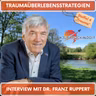 Traumaüberlebensstrategien - Dr. Franz Ruppert im #justfuckindoit Interview #63 (Auftakt Staffel 4 „Trauma“)
