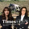 Times Talk: Why we're breaking our usual schedule to bring you this episode