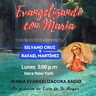 Evangelizando con Maria con Rafel y Silvano - 7 de Septiembre 26.