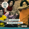 Les ouvriers du trafic de drogue