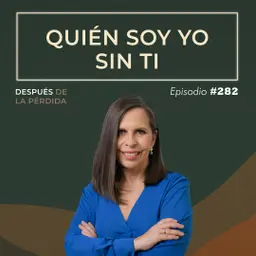 282) Quién soy yo sin ti
