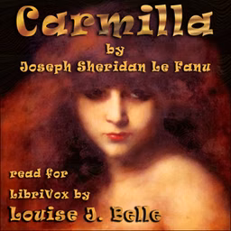 Carmilla (Version 3) by Joseph Sheridan Le Fanu (1814 - 1873)