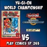Yu-Gi-Oh World Championship with William Morgan (The Geek Gauntlet Podcast)