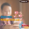 Được xem, không được nói