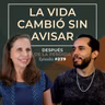 279 ) La vida cambió sin avisar