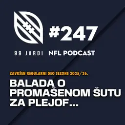 #247 NFL Ko je odgovoran za poraz Rejvensa? Šuter? Trener? Niko? Harbau ide u Džajantse?