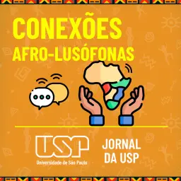 Educação e cultura guiam a segunda temporada de Conexões Afro-Lusófonas