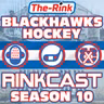 Blackhawks Rinkcast – Season 9 Episode 43