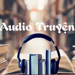 Audio Truyen