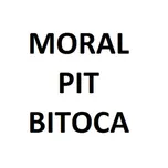 MORAL PIT BITOCA