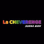 La CHEVERENGE
