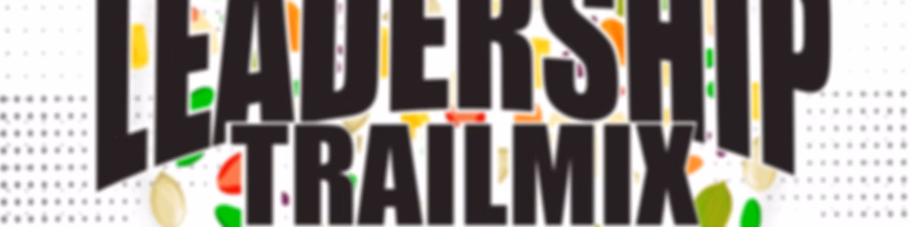 Leadership TrailMix