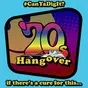 70s Hangover