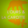 L'ours et la carotte ; Jean-Marc LUCE