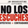 JW Broadcasting Septiembre 2026: comparan a los apóstatas con CONTRABANDISTAS - Episodio exclusivo para mecenas