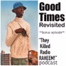 Good Times Revisited