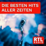 RTL Radio Die Besten Hits Live