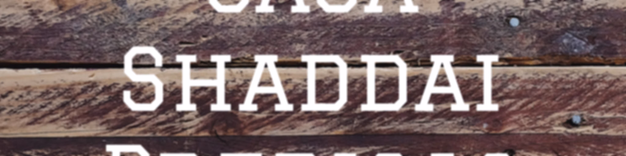 Casa Shaddai Predicas