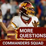 COMMANDERS SQUAD: Jayden Daniels, Injuries, Standouts & Ravens Preview