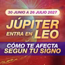 🔥 Júpiter en Leo ¡El Tránsito que Cambiará tu Año! Su efecto signo por signo