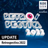 UPDATE - Retrospectiva 2022