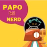 Papo de Nerd – monark falou besteira e foi cancelado