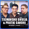 Tigmanshu Dhulia & Pratik Gandhi on Ghamasaan, Arshad Warsi & Breaking Bollywood Clichés | Cyrus Says