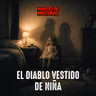 EP.430: El diablo vestido de niña