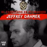 Asesinos 1x07: Jeffrey Dahmer, El Carnicero de Milwaukee, Podcast narrado en español by MiedoAVoces