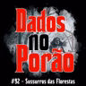 #92 - Sussurros das Florestas