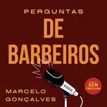 Podcast Barbearia Sem Frescura