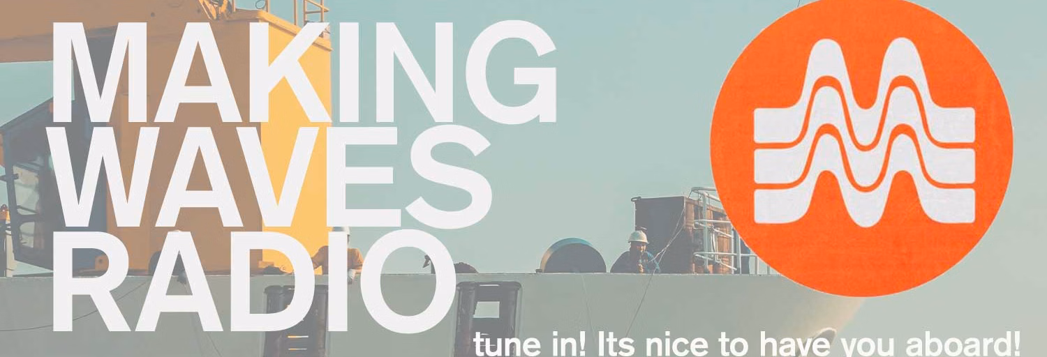 Making Waves Radio