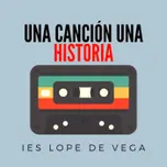 UNA CANCION UNA HISTORIA