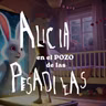 26- Alicia, en el pozo de las pesadillas | Alicia en el País de las Maravillas donde el conejo sale del celular/ Para niñxs + 7 años