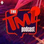 The TMZ Podcast