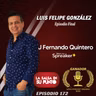 172-LUIS FELIPE GONZÁLEZ EPISODIO FINAL