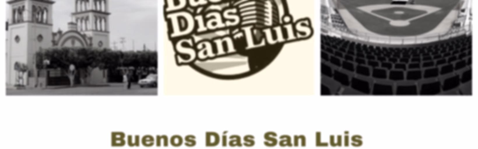 Buenos Días San Luis