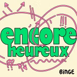 Encore heureux