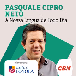 Pasquale Cipro Neto - A Nossa Língua de Todo Dia