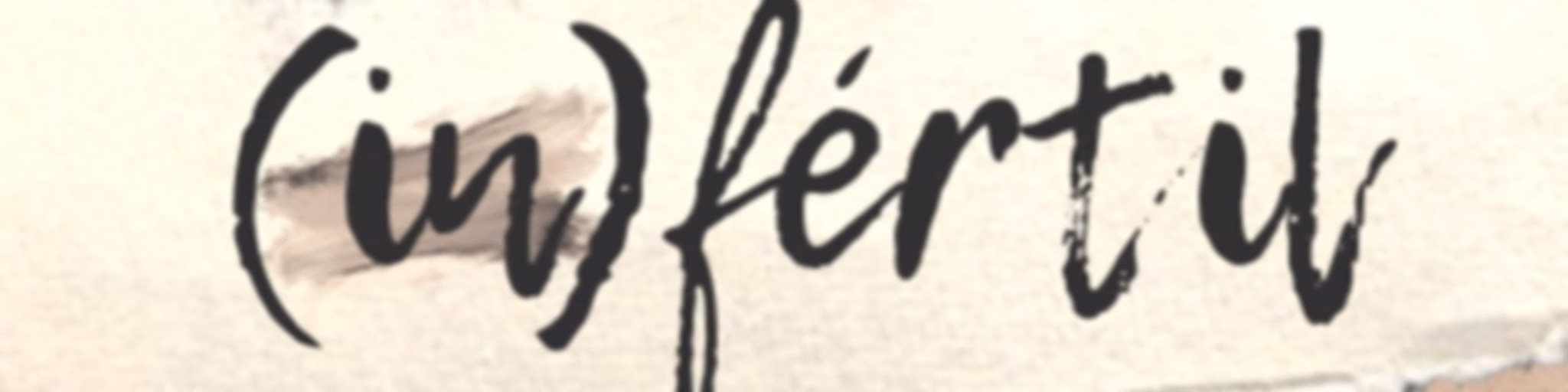 (in)fértil
