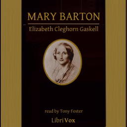 Mary Barton: A Tale of Manchester Life (Version 2)