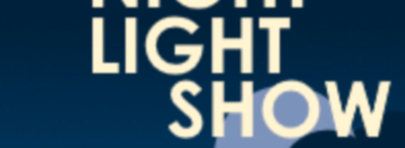 Night Light Show