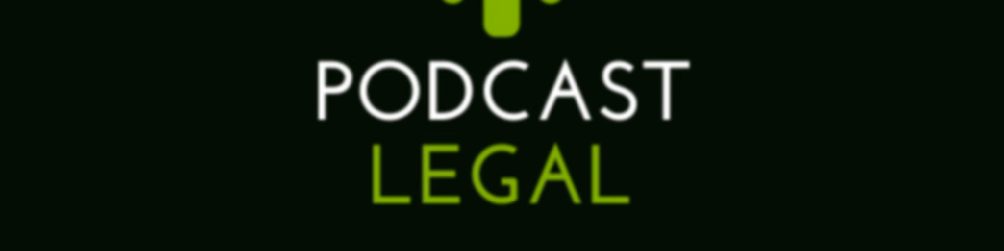 Podcast Legal