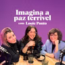 Imagina a paz terrível, com Louie Ponto