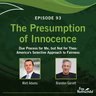 Presumption of Innocence - Episode 93