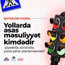 Yollarda əsas məsuliyyət kimdədir — piyadada, sürücüdə, yoxsa şəhər planlamasında? I "Qaydaları Pozma"