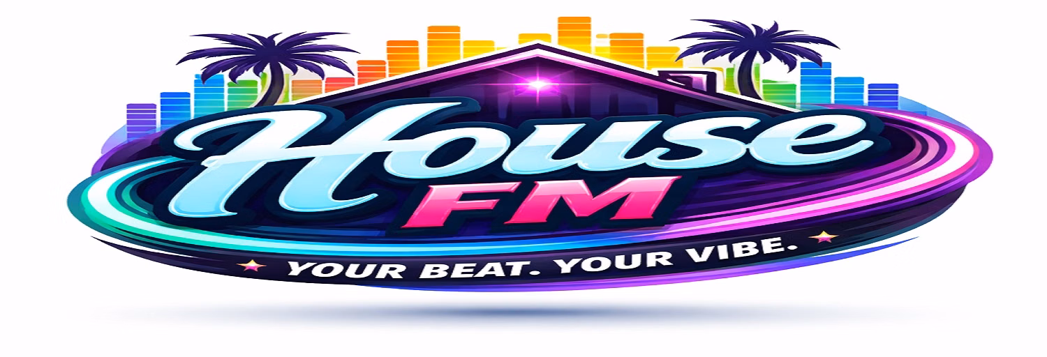 HOUSE FM