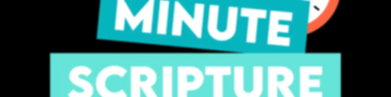 One Minute Scripture Study: A Come Follow Me Podcast