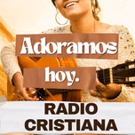 ADORAMOS HOY